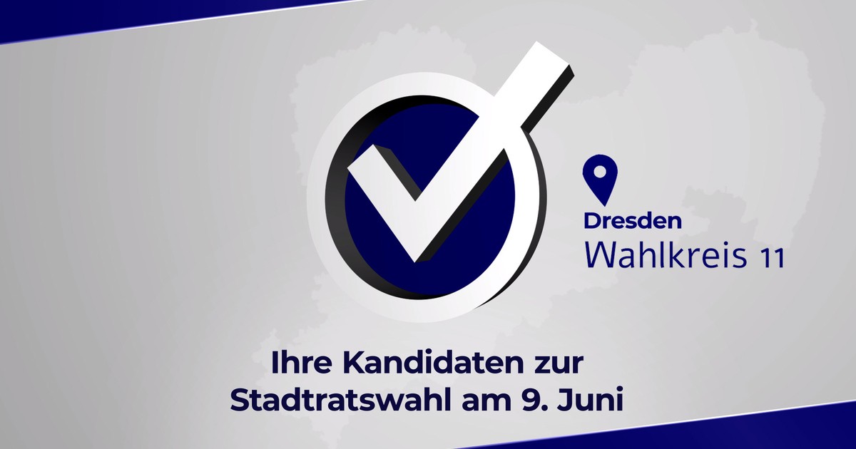 Dresden Wahlkreis 11 Kommunalwahl 2024 Sachsen Fernsehen